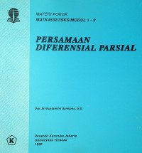 MATERI POKOK PERSAMAAN DIFERENSIAL PARSIAL: MATK4532/3SKS/MODUL 1-9