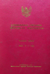 LEMBARAN NEGARA REPUBLIK INDONESIA TAHUN 1992 NO.1 - 131