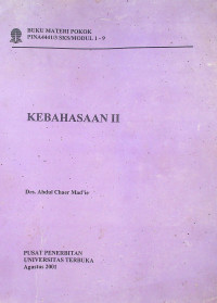 BUKU MATERI POKOK KEBAHASAAN II: PINA4441/3 SKS/MODUL 1-9