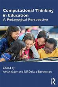 Computational Thinking in Educational: A Pedagogical Perspective