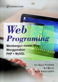 Web Programming Membangun master Blog Menggunakan PHP + MySQL