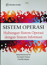 SISTEM OPERASI Hubungan Sistem Operasi dengan Sistem Informasi