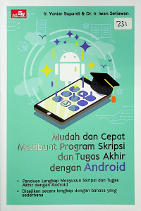 Mudah dan Cepat Membuat Program Skripsi dan Tugas Akhir dengan Android