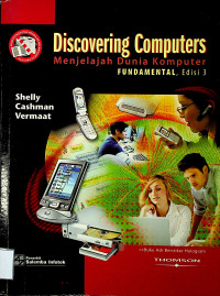 Discovering Computers Menjelajah Dunia Komputer FUNDAMENTAL, Edisi 3