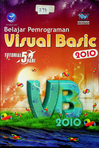 TUTORIAL 5 HARI : Belajar Pemrograman Visual Basic 2010