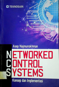NETWORKED CONTROL SYSTEM : Konsep dan Implementasi