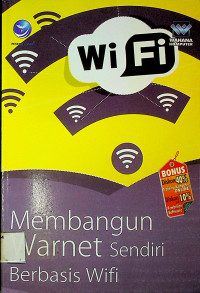 Membangun Warnet Sendiri Berbasis Wifi