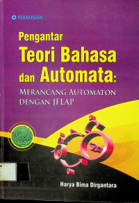 Pengantar Teori Bahasa dan Automata : MERANCANG AUTOMATON DENGAN JFLAP