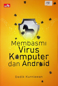 Membasmi Virus Komputer dan Android