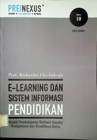 E-LEARNING DAN SISTEM INFORMASI PENDIDIKAN: Modul Pembelajaran Berbasis Standar Kompetensi dan Kualifikasi Kerja