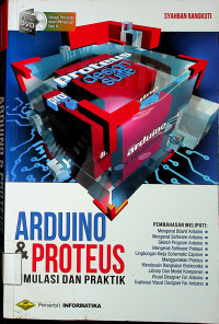 ARDUINO & PROTEUS: SIMULASI DAN PRAKTIK