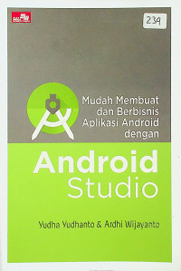 Mudah Membuat Dan Berbisnis Aplikasi Android Dengan Android Studio