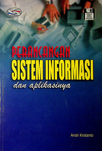 PERANCANGAN SISTEM INFORMASI dan aplikasinya