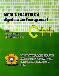 MODUL PRAKTIKUM Algoritma dan Pemrograman I : C++