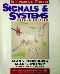 INTERNATIONAL EDITION SIGNALS & SYSTEMS : SECOND EDITION