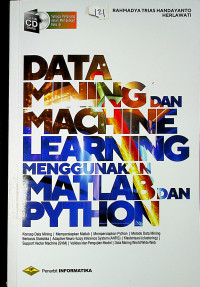 DATA MINING DAN MACHINE LEARNING MENGGUNAKAN MATLAB DAN PYTHON