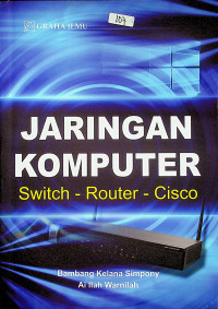 JARINGAN KOMPUTER Switch- Router-Cisco