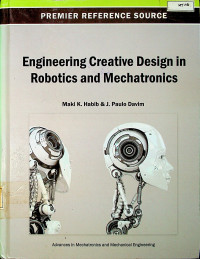 Engineering Creative Design in Robotics and Mechatronics