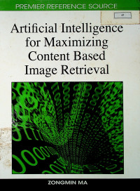 Artificial Intelligence for Maximizing Content Based Image Retieval