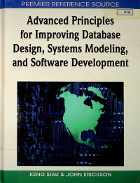 Advanced Principles for Improving Database Design, Systems Modeling, and Software Development