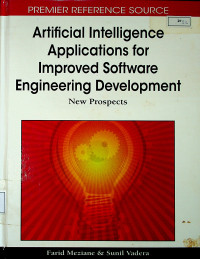 Artificial Intelligence Applications for Improved Software Engineering Development : New Prospects