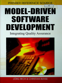 MODEL-DRIVEN SOFTWARE DEVELOPMENT : Integrating Quality Assurance