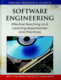 SOFTWARE ENGINEERING : Effective Teaching and Learning Approaches and Practices