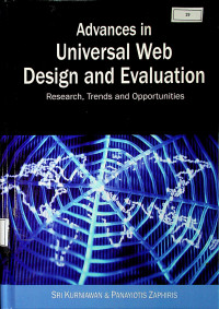 Advances in Universal Web Design and Evaluation : Research, Trends and Opportunities