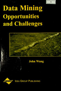 Data Mining Opportunities and Challenges