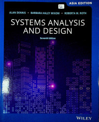 SYSTEMS ANALYSIS AND DESIGN Seventh Edition