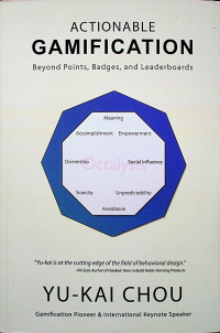 ACTIONABLE GAMIFICATION Beyond Points, Badges and Leaderboards