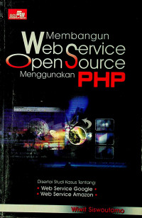 Membangun Web Service Open Source Menggunakan PHP