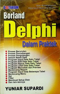 Borland Delphi Dalam Praktek