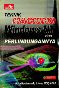 TEKNIK HACKING Windows NT dan PERLINDUNGANNYA