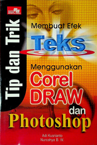 Membuat Efek Teks Menggunkan Corel DRAW dan Photoshop