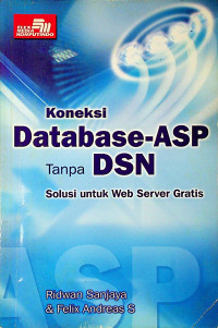 Koneksi Database-ASP Tanpa DSN; Solusi untuk Web Server Gratis