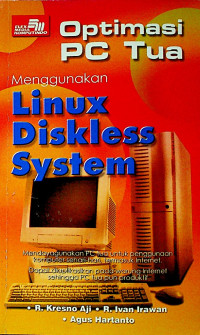 Optimasi PC Tua Menggunakan Linux Diskless System