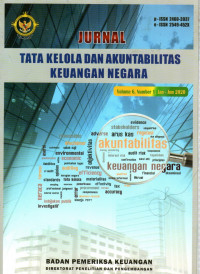 JURNAL TATA KELOLA DAN AKUNTABILITAS KEUANGAN NEGARA, Volume 6 Number 1 Jan-Jun 2020