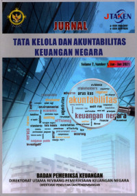 JURNAL TATA KELOLA DAN AKUNTABILITAS KEUANGAN NEGARA, Volume 7  Number1 Jan-Jun 2021