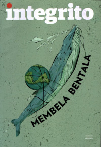integrito; MEMBELA BENTALA, Edisi 4 2020
