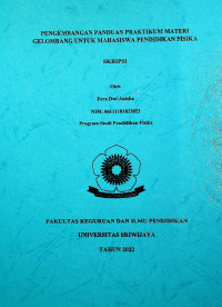 PENGEMBANGAN PANDUAN PRAKTIKUM MATERI GELOMBANG UNTUK MAHASISWA PENDIDIKAN FISIKA