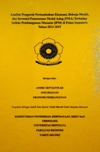 ANALISIS PENGARUH PERTUMBUHAN EKONOMI, BELANJA MODAL, DAN INVESTASI PENANAMAN MODAL ASING (PMA) TERHADAP INDEKS PEMBANGUNAN MANUSIA (IPM) DI PULAU SUMATERA TAHUN 2013-2019