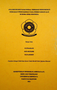 ANALISIS REAKSI PASAR MODAL TERHADAP PENGUMUMAN KEBIJAKAN PPKM DARURAT PADA INDEKS SAHAM LQ-45 DI BURSA EFEK INDONESIA