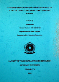 STUDENTS’ PERCEPTION TOWARD THE HIGH TARGET SCORE OF USEPT AT THE FACULTY OF COMPUTER SCIENCE