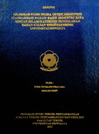 HILIRISASI PASIR SILIKA UNTUK MEMENUHI STANDARISASI BAHAN BAKU INDUSTRI BATA RINGAN DI LABORATORIUM PENGOLAHAN BAHAN GALIAN FAKULTAS TEKNIK UNIVERSITAS SRIWIJAYA.