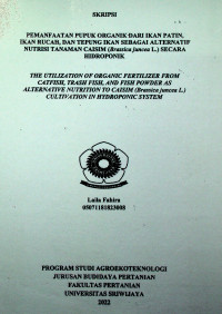 PEMANFAATAN PUPUK ORGANIK DARI IKAN PATIN, IKAN RUCAH, DAN TEPUNG IKAN SEBAGAI ALTERNATIF NUTRISI TANAMAN CAISIM (Brassica juncea L.) SECARA HIDROPONIK