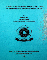 ANALISIS GAYA BELAJAR PESERTA DIDIK PADA TEMA 5 SIKAP KEPAHLAWANANKU KELAS IV SDN 245 PALEMBANG