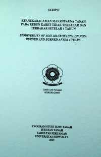 KEANEKARAGAMAN MAKROFAUNA TANAH PADA KEBUN KARET TIDAK TERBAKAR DAN TERBAKAR SETELAH 4 TAHUN