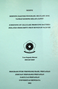 SKRINING BAKTERI PENGHASIL SELULASE ASAL TANDAN KOSONG KELAPA SAWIT