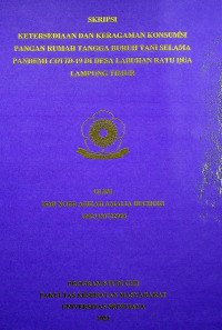 KETERSEDIAAN DAN KERAGAMAN KONSUMSI PANGAN RUMAH TANGGA BURUH TANI SELAMA PANDEMI COVID-19 DI DESA LABUHAN RATU DUA LAMPUNG TIMUR